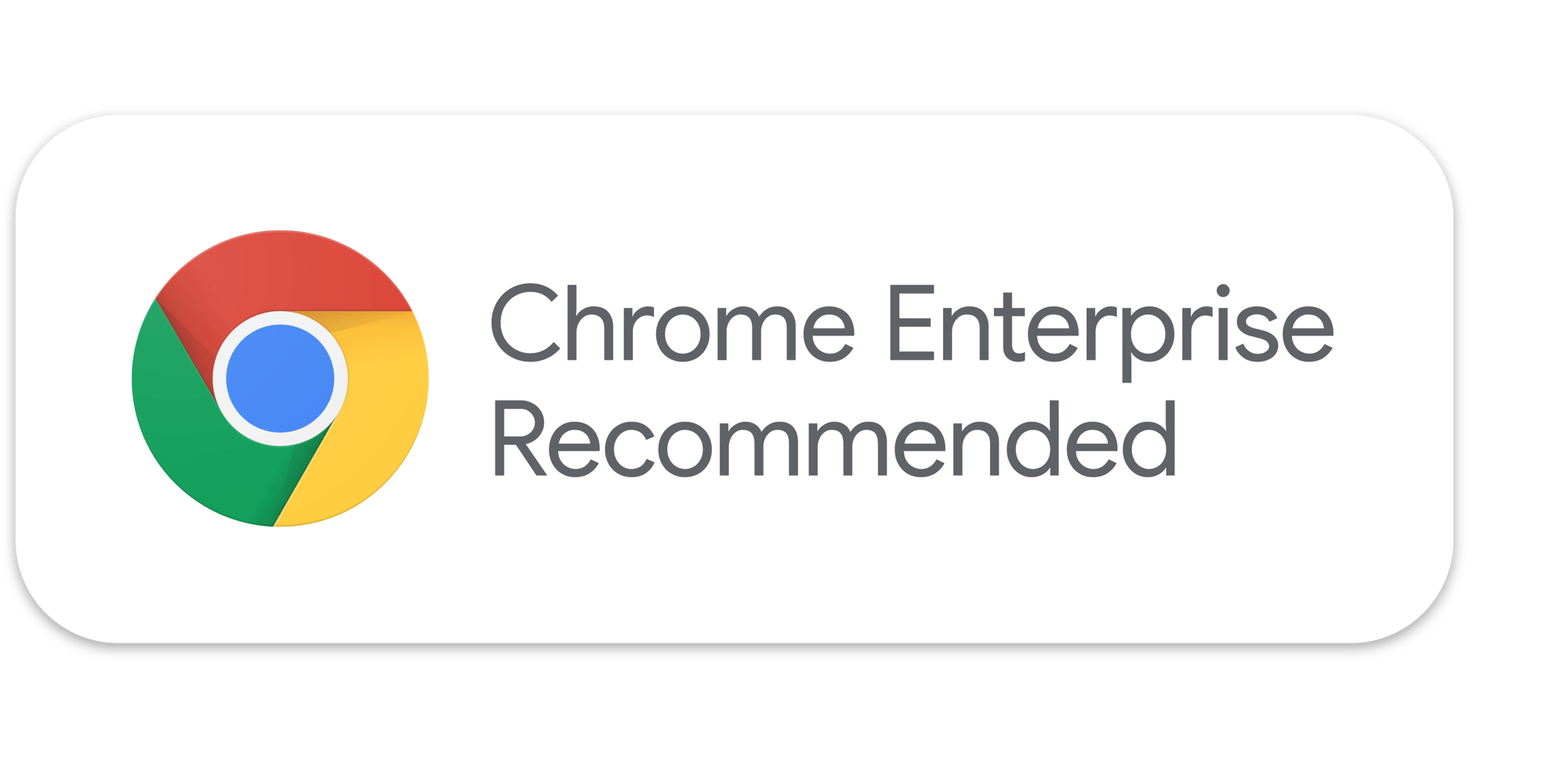 Chrome Enterprise Recommended solution official badge